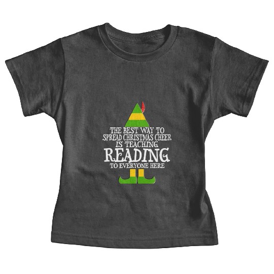Spread Christmas Cheer Teaching Reading Teacher El Baby Tees