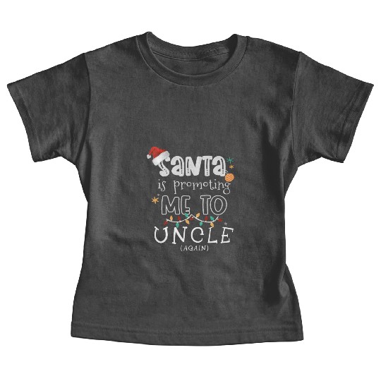 Christmas Gifts for Uncle, Promoted To Uncle Baby Tees