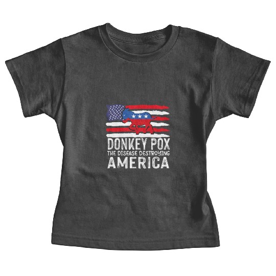 Donkey Pox The Disease Destroying America Funny Baby Tees