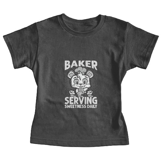 Baker Serving Sweetness Daily - Cakes - Funny - Ba Baby Tees