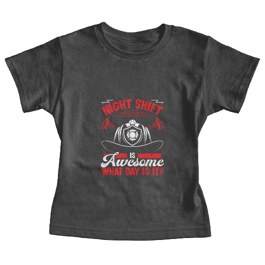 Night Shift Firefighter Volunteer Fire Hose Baby Tees