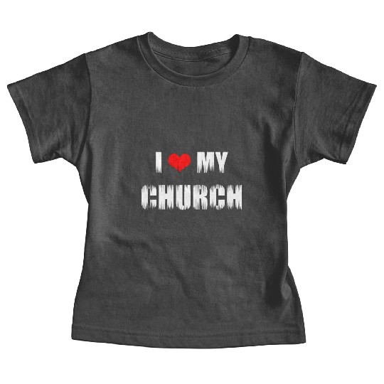 Christian Gift I Love My Church Christian Baby Tees
