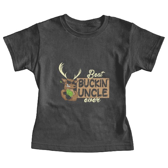 Best Buckin Uncle Ever Deer Hunter Baby Tees