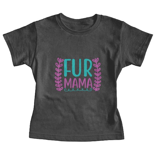 fur mama 01 Baby Tees