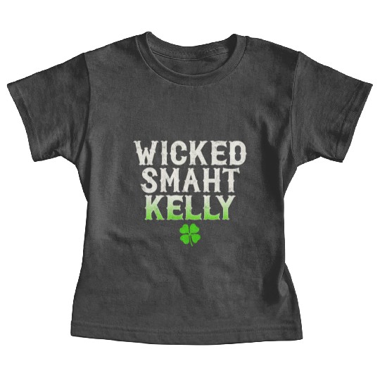 Wicked Smaht Kelly Clan Boston Irish Slang Baby Tees
