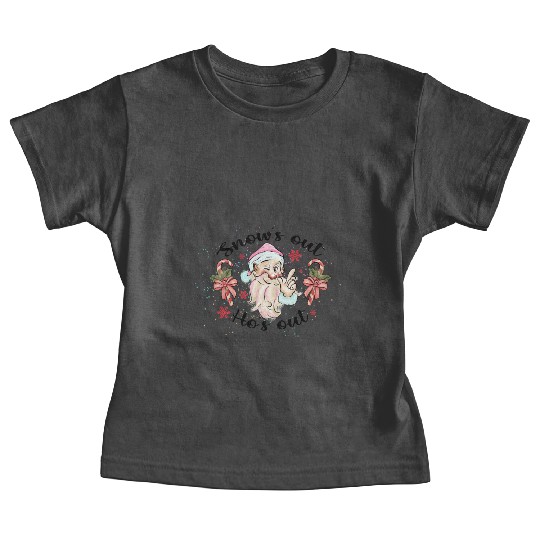 Snow Out Santa Ho Ho Ho Baby Tees