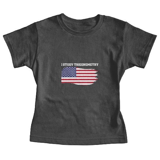 I Study Triggernometry 2nd Aamendment US American Baby Tees