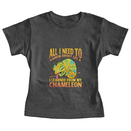 All I need to know about life Chameleon Baby Tees