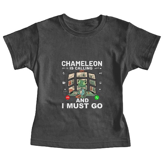 Chameleon is calling and I must go Baby Tees