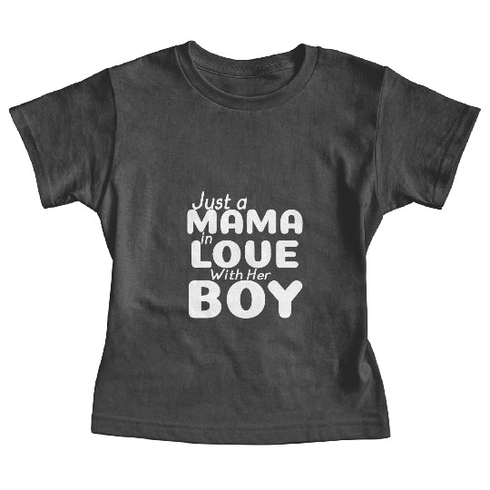 just a mama in love with her boy Baby Tees