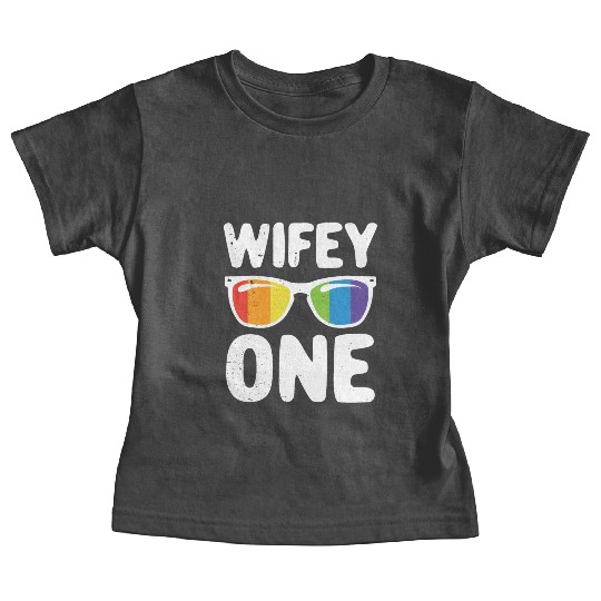 Wife One Funny Lgbt Lesbian Couple LGBT Pride Gay Baby Tees