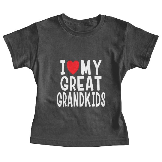 I Love My Great Grandkids Family Love Grandma Gran Baby Tees