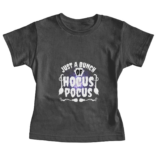 Just A Bunch Of Hocus Pocus Baby Tees