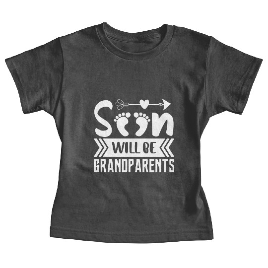 We Will Soon Become Grandparents, Be Grandparents Baby Tees