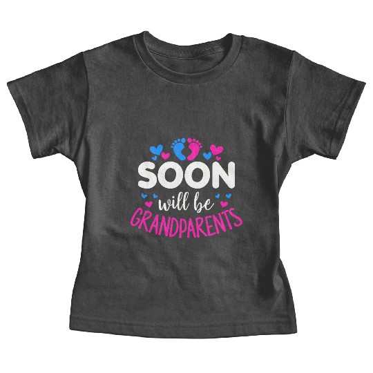 We Will Soon Become Grandparents, Be Grandparents Baby Tees