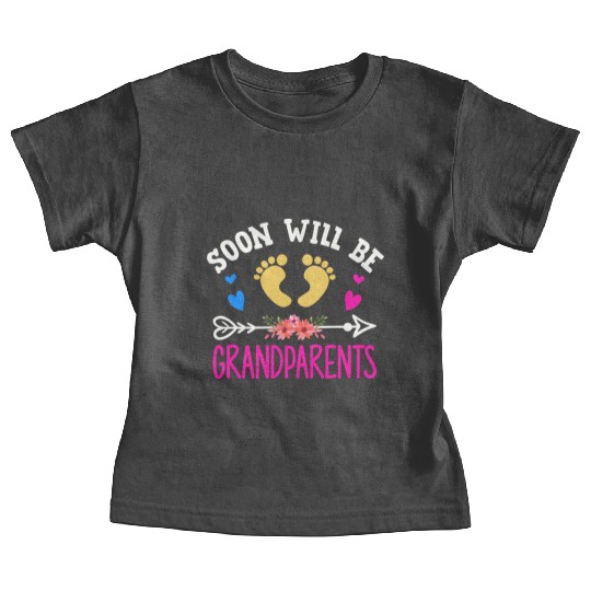We Will Soon Become Grandparents, Be Grandparents Baby Tees