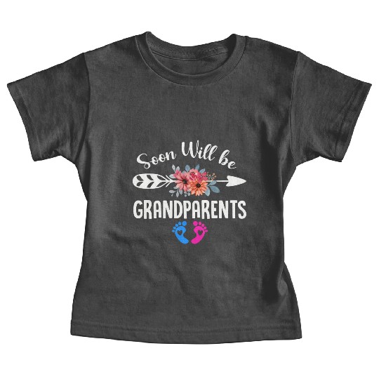 We Will Soon Become Grandparents, Be Grandparents Baby Tees