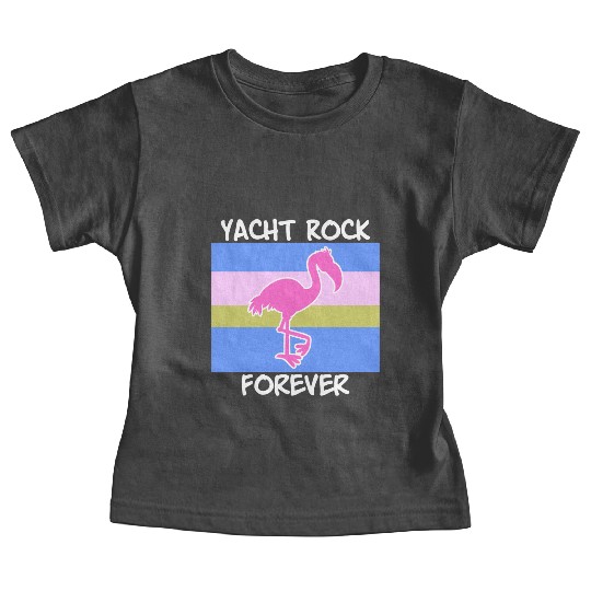 Yacht Rock Forever Baby Tees 80s Style flamingo