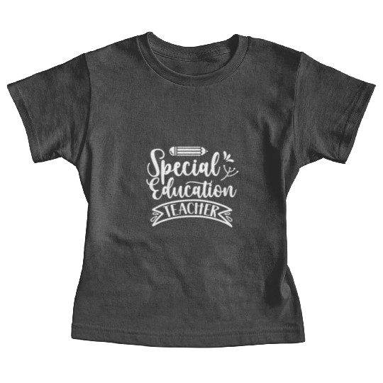 Special Education Teacher Sped Awareness Cute Baby Tees