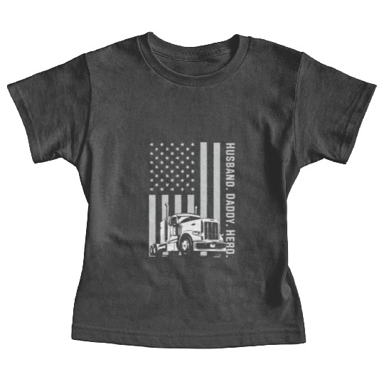 Patriotic Trucker Dad Truck Driver Baby Tees