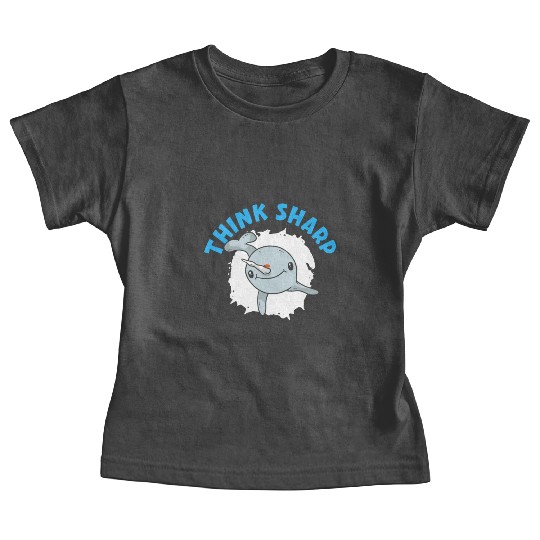 Think Sharp Narwhal Unicorn Of The Sea Animal Baby Tees