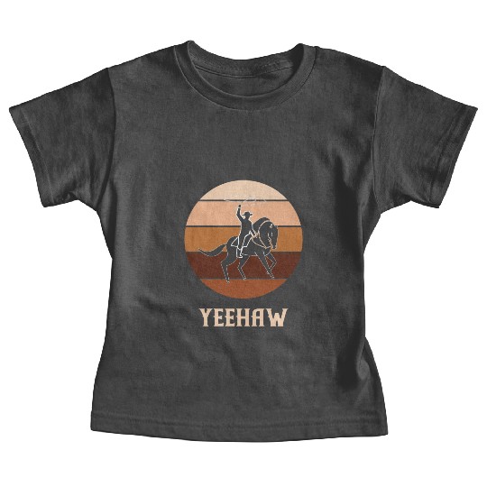 Yeehaw Cowboy Western Desert Cowgirl Horseback Baby Tees
