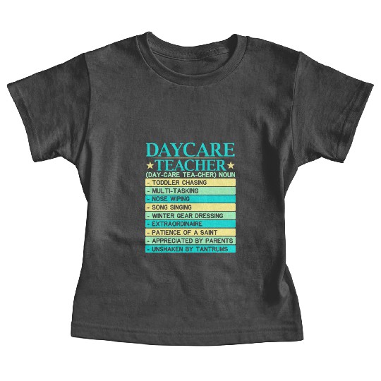 Daycare Teacher Childcare Educator Director Baby Tees