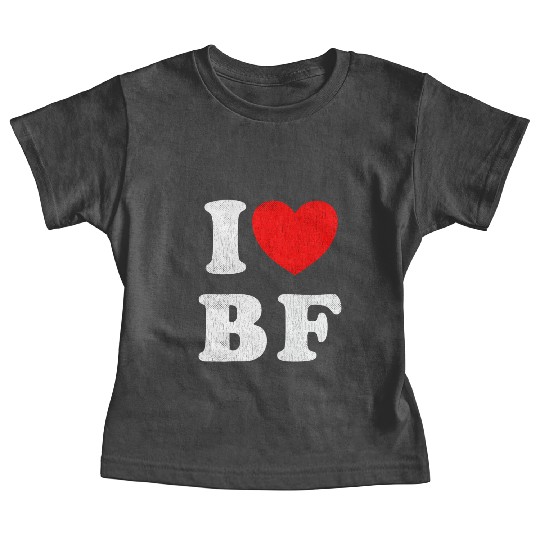 I Love BF I Love my Boyfriend Baby Tees