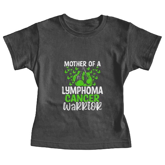 Lymphoma Cancer Awareness Mom Mothers Day Mama Baby Tees