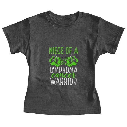 Niece Lymphoma Cancer Awareness Aunt Uncle Baby Tees