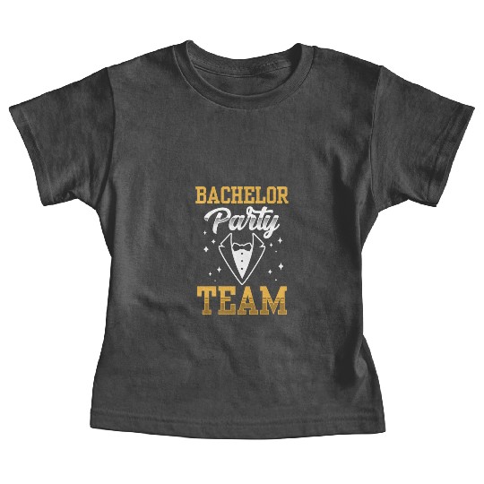 Bachelor Party Team Bride Groom Baby Tees