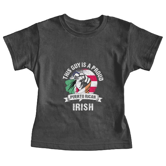 Puerto Rico Flag Ireland Grown Men Boys Guy Baby Tees