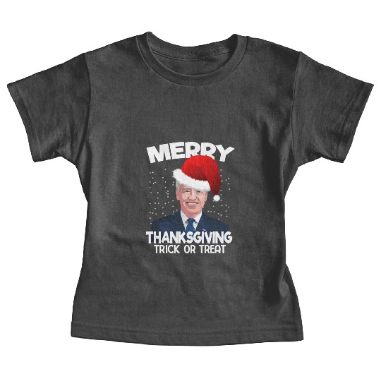 Funny Joe Biden Merry Thanksgiving Trick Or Treat Baby Tees