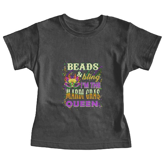 Beads and Bling I'm The Mardi Gras Queen Baby Tees