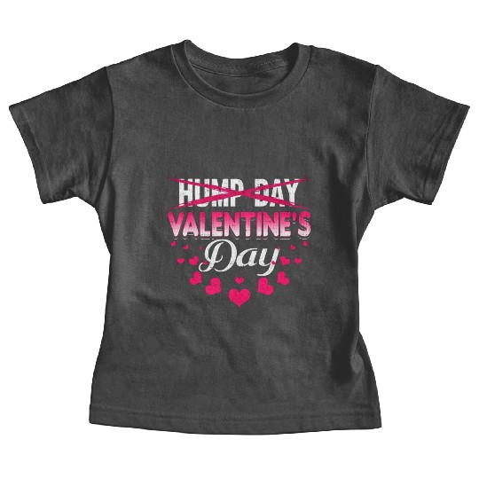 funny valentines day hump day Baby Tees