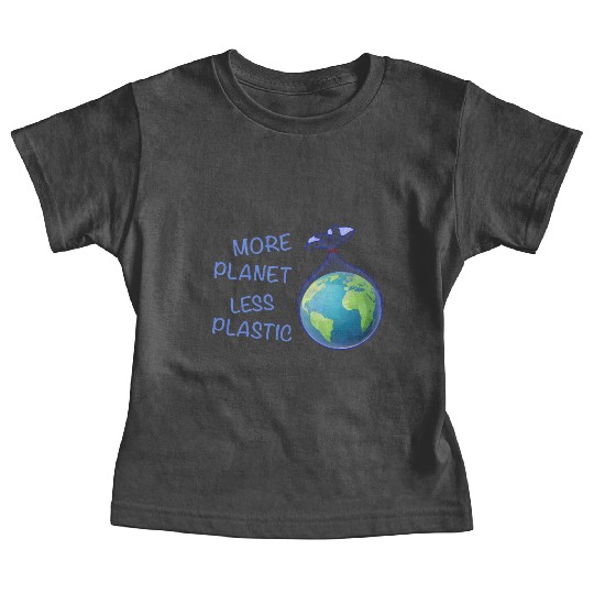 More Planet Less Plastic Eco Friendly Baby Tees