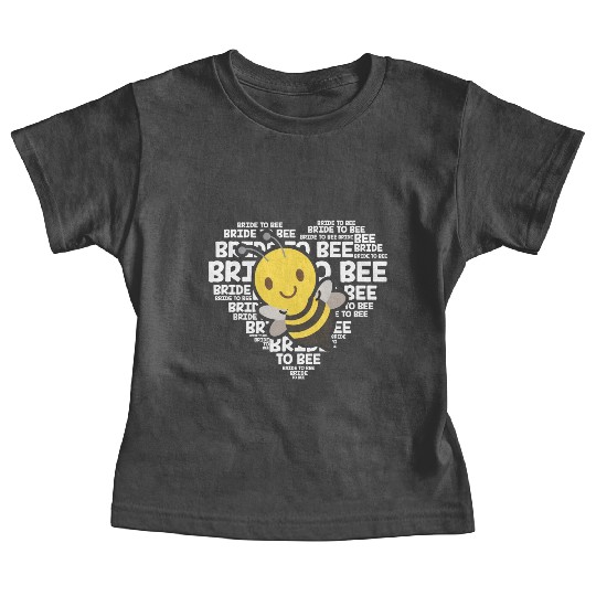 Bride To Bee Funny Engagement Future Wife Gift Baby Tees