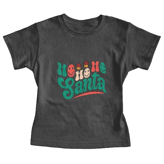 Ho Ho Ho Santa Baby Tees