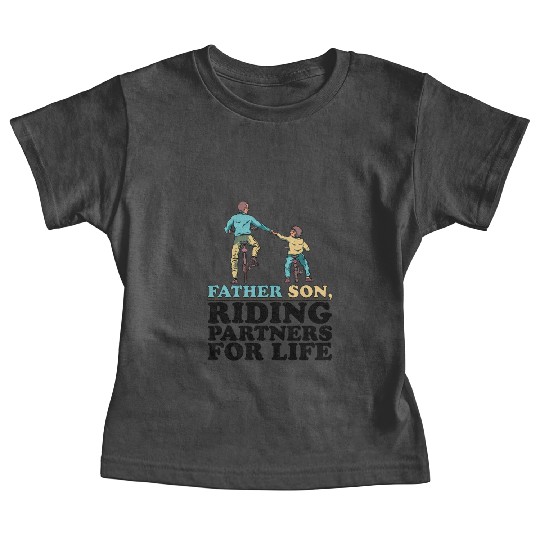 Father Son, Riding Partners For Life 2 Baby Tees