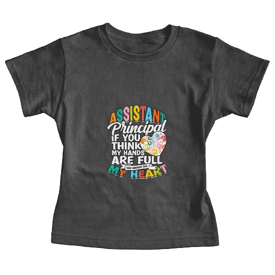 Assistant Principal Back School Teacher Principal Baby Tees