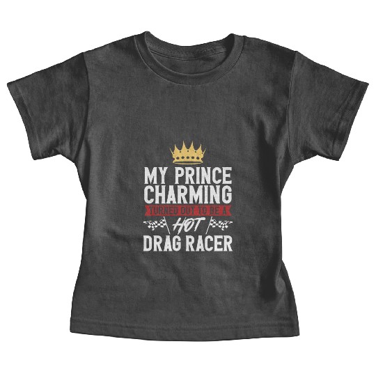 Drag Racing Race Car Girlfriend Baby Tees