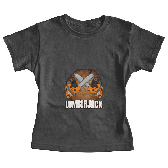 chainsaw Lumberjack Baby Tees