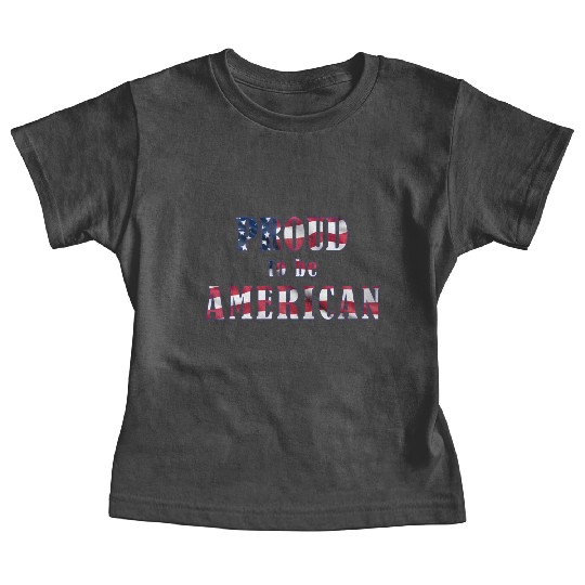 Proud to be American Baby Tees