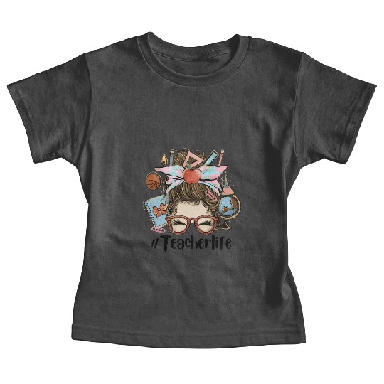 Messy Bun Teacher Life Sublimation Baby Tees