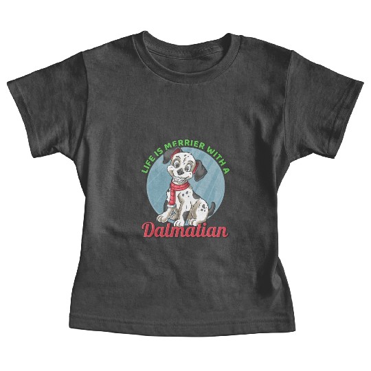Dalmatian Life's Merrier With A Dalmatian Baby Tees
