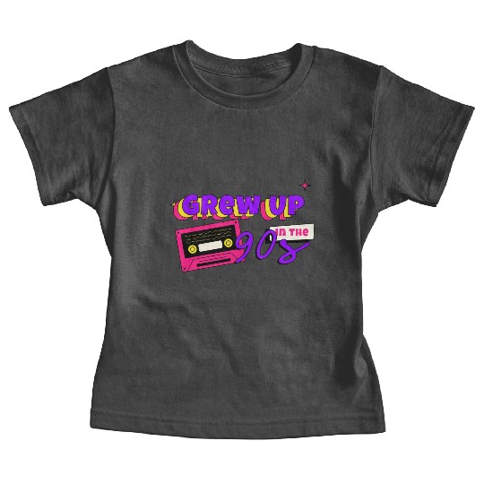 Grew up in the 90s - Nostalgia Baby Tees