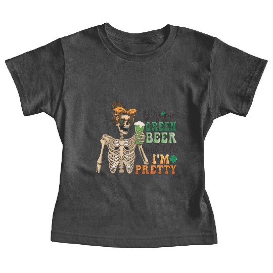 by me green beer and tell i'am pretty Baby Tees