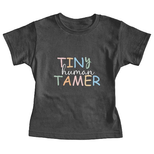 Teacher Baby Tees, Tiny Human Tamer, Kindergarten Baby Tees