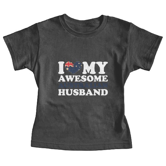 I love my awesome australian husband Baby Tees