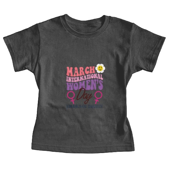 International Women's Day 2023 Theme Embrace Equit Baby Tees